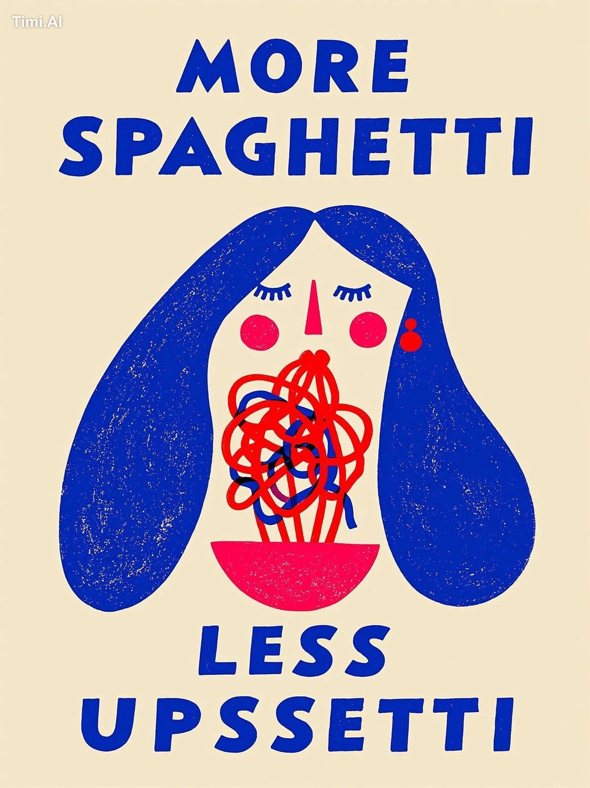 woman eating spaghetti, with bold vintage typography reading "MORE SPAG…